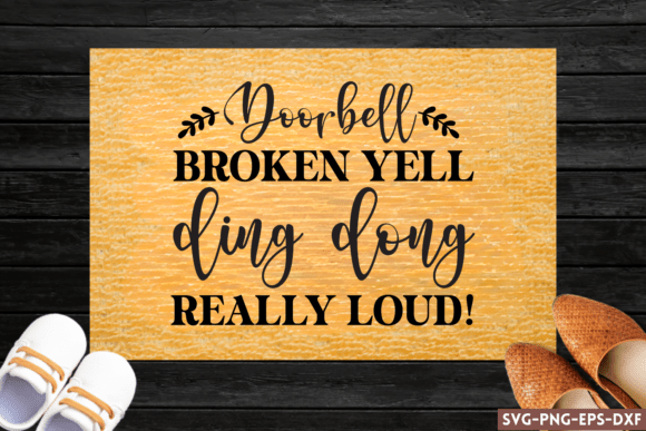 Doorbell Broken Yell Ding Dong Really Lo Graphics and Crafts