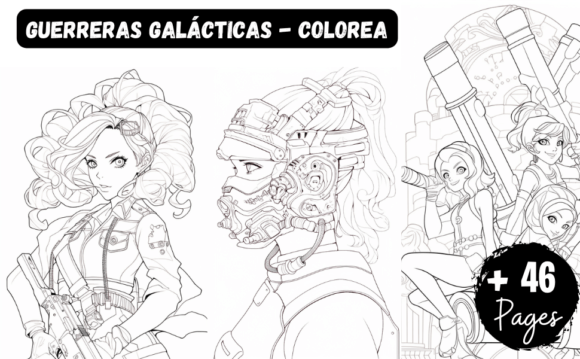 GUERRERAS GALÁCTICAS - COLOREA Graphics and Illustrations