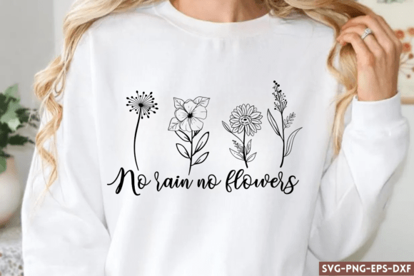 No Rain No Flowers SVG: A Versatile Graphic for Crafts & Handmade Creations