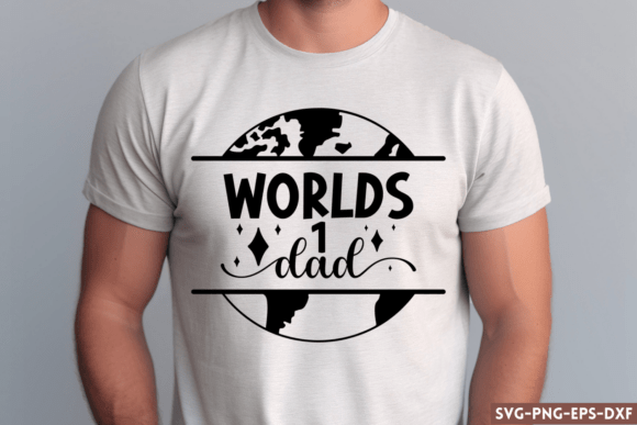 Worlds 1 Dad SVG, Father s Day SVG